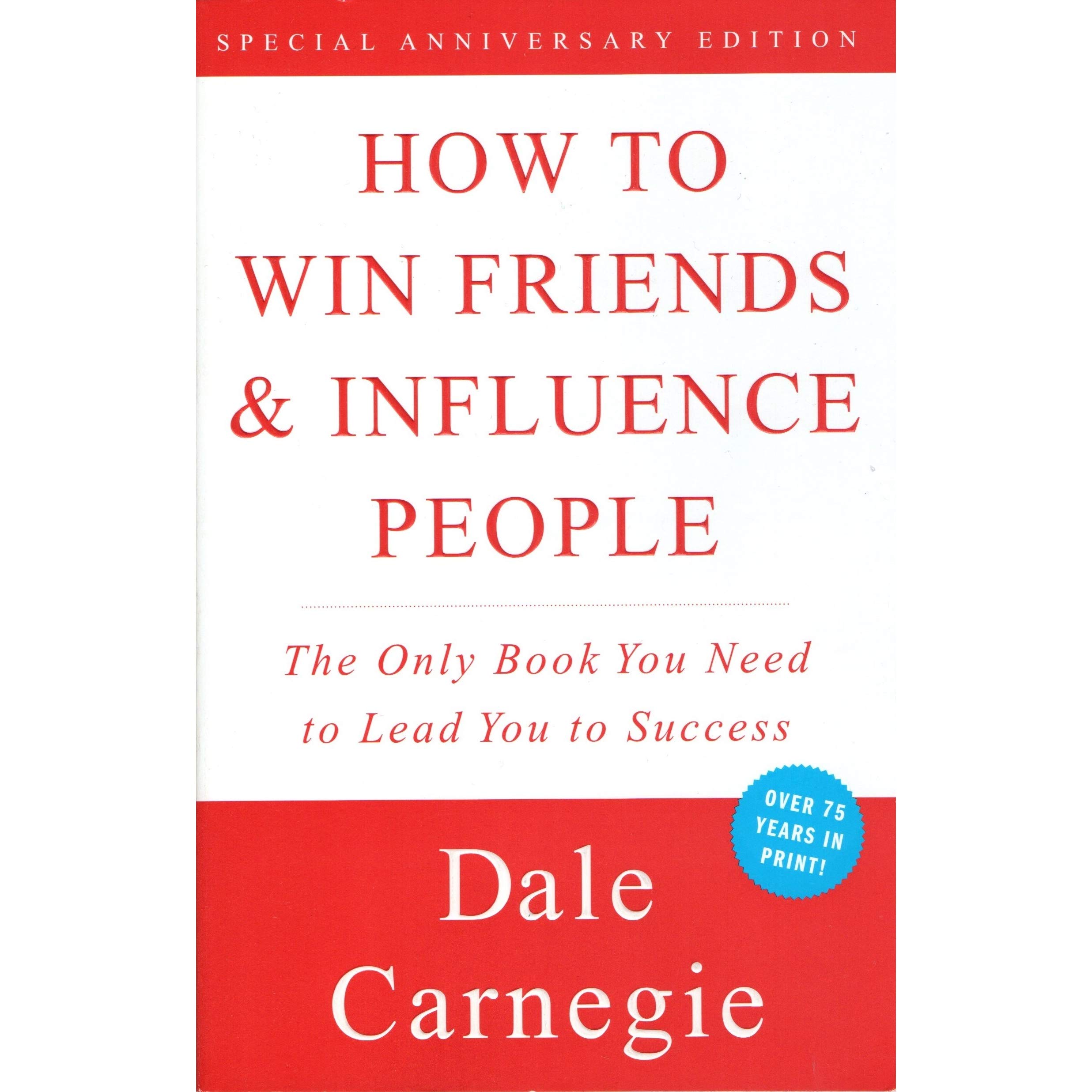 How To Win Friends And Influence People Summary